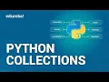 Python Collections Lists Tuples Sets Dictionaries Python Tutorial Python Training Edureka