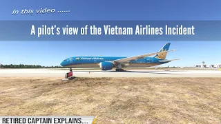 Vietnam Airlines Accident in Munich - from a Pilot s perspective