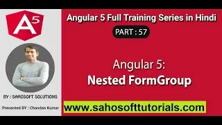 Angular 5 Part 57 - Angular 5 full training in Hindi Nested FormGroup Angular Nested FormGroup