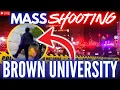 🔴 MASS SHOOTING - BROWN UNIVERSITY - CASUALTIES - RHODE ISLAND - LIVE
