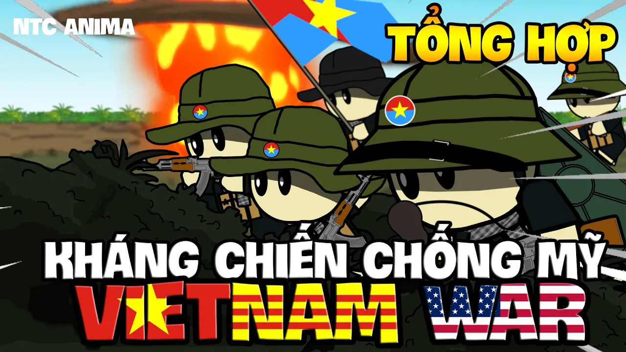 Outline Video Tổng Hợp Kháng Chiến Chống Mỹ | VIETNAM WAR | NTC Anima