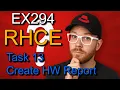 RHCE Exam Prep Real EX294 Questions Step-by-Step Solutions 2026 Task13 Create HW Report