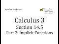 Calculus 3 Section 14 5 - Part 2 Implicit Functions