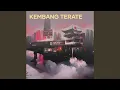 Lagu KEMBANG TERATE