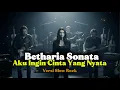 Lagu Aku Ingin Cinta Yang Nyata - Betharia Sonata | Cover Slow Rock by AliriMusic