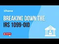Breaking Down IRS Form 1099-OID