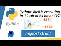 Python Program to Check for 32 bit or 64 bit Python Programming