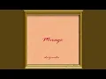 Download Lagu Mirage