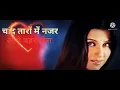 Download Lagu chand taron me najar aaye chahra tere |Love music song ❤️❤️❤️