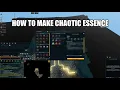 How to make chaotic essence Runescape 3
