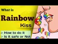 What is Rainbow Kiss Rainbow Kiss meaning Explained