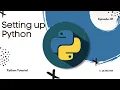 Python Tutorials Episode 1 Installing Python Our IDE Neil Codes