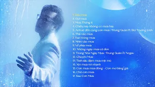 Trung Quan va nhung bai hat MUA Playlist