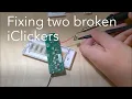Can I fix two broken iClickers iClicker 1 and iClicker