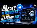 I am creating a website for my Telegram bot Vibe Coding - Part 3 and end