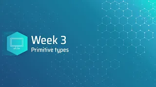Week 3 - Primitive Data Types in java