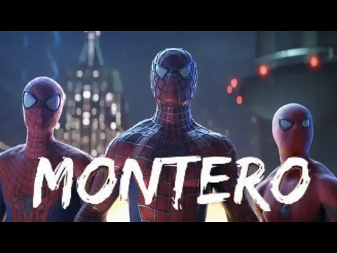 Download MP3 Spidermen | Lil Nas X - MONTERO (Call Me By Your Name) | Fan Edit