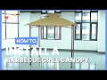 How to Install the 8 x 5 Feet Outdoor Barbecue Grill Gazebo Canopy OP3672