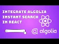 How to integrate Algolia Search API in our React Application