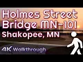 Walking Tour of the Holmes Street Shakopee s 101 Bridge Shakopee MN