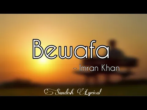 Download MP3 Bewafa Nikli Hai Tu (Lyrics) 🎵 || Imran Khan || Tiktok Trending Song || SANDESH LYRICAL