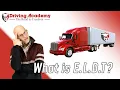 What is E L D T Entry Level Driver Training - CDL Driving Academy