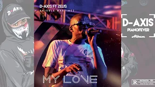 d axis ft zeus u0026 nicole martinez my love