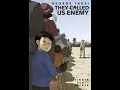They Called Us Enemy Discussion