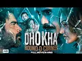 Download Lagu Dhokha: Round D Corner Full Hindi Movie | R. Madhavan, Khushalii Kumar Thriller Hindi Movie #movie
