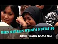 Download Lagu Woro Widowati - Balik Kanan Wae (Dies Natalis Wijaya Putra ke-39)