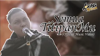 agung pradanta semua titipanmu official music video 
