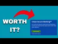 Chase Secure Banking Review