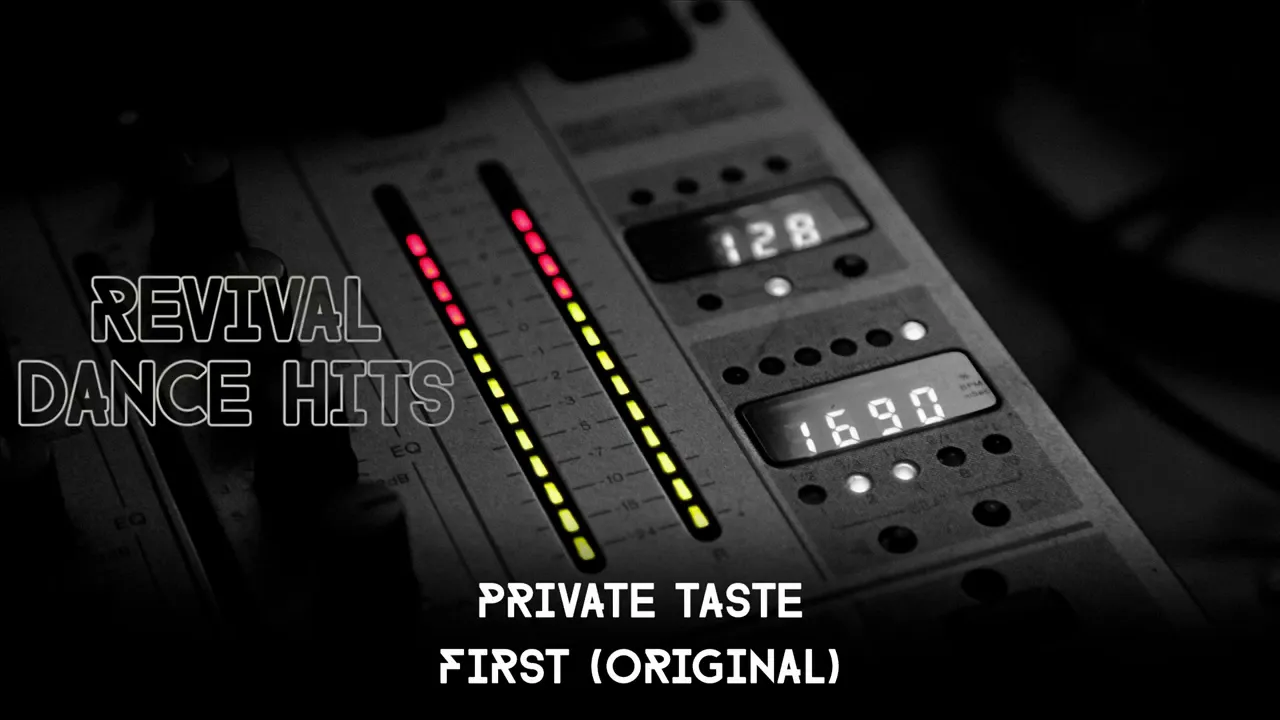 Private Taste - First (Original) [HQ]