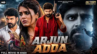 ARJUN ADDA - Full Hindi Dubbed Movie | Sree Vishnu, Amritha Aiyer | South Action Thriller Movie