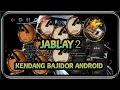 Download Lagu JABLAY 2 || COVER KENDANG BAJIDOR ANDROID