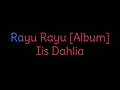 Download Lagu Rayu Rayu Album   Iis Dahlia