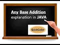 Any Base Addition in JAVA