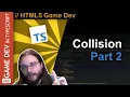 TypeScript WebGL Game Engine Tutorial - Collision Part 2