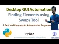 Easy Way for Beginners to Automate Desktop GUI Applications Swapy Tool Python pywinauto