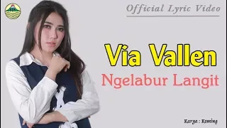 Download Ngelabur Langit - Via Vallen (OM. Sera)  |  Lyric   #music MP3