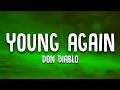 Download Lagu Don Diablo - Young Again (Lyrics)