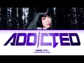JISOO (지수) 'Addicted' (Color Coded Lyrics)