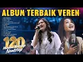 Download Lagu 120 MINUTES BEST MOMENT OF WORSHIP - VEREN