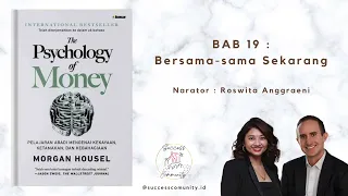 Download PSYCHOLOGY OF MONEY  - Bab19 bagian 2 (Audio Book Bahasa Indonesia) MP3