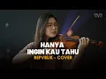 Lagu REPVBLIK - HANYA INGIN KAU TAHU (COVER + LIRIK) BY EVA MUSIK