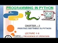 CHAPTER 3 PRECEDENCE OF OPERATORS IN PYTHON LECTURE 9