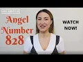 828 ANGEL NUMBER - Watch Now