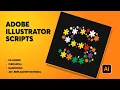 How To Use 4 Powerful Illustrator Scripts To Speed Up Your Workflow