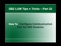 DB2 Tips n Tricks Part 32 - How to Configure Port Number for DB2 Instance