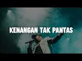 Download Lagu Bigheru - Kenangan Tak Pantas (Official Lyric Video)